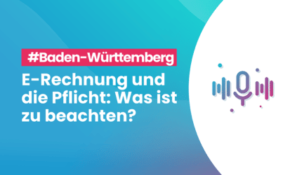 E‑Rechnung in Baden-Württemberg